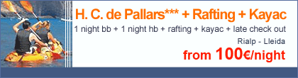 Pack Hotel Condes De Pallars + Rafting + Kayac